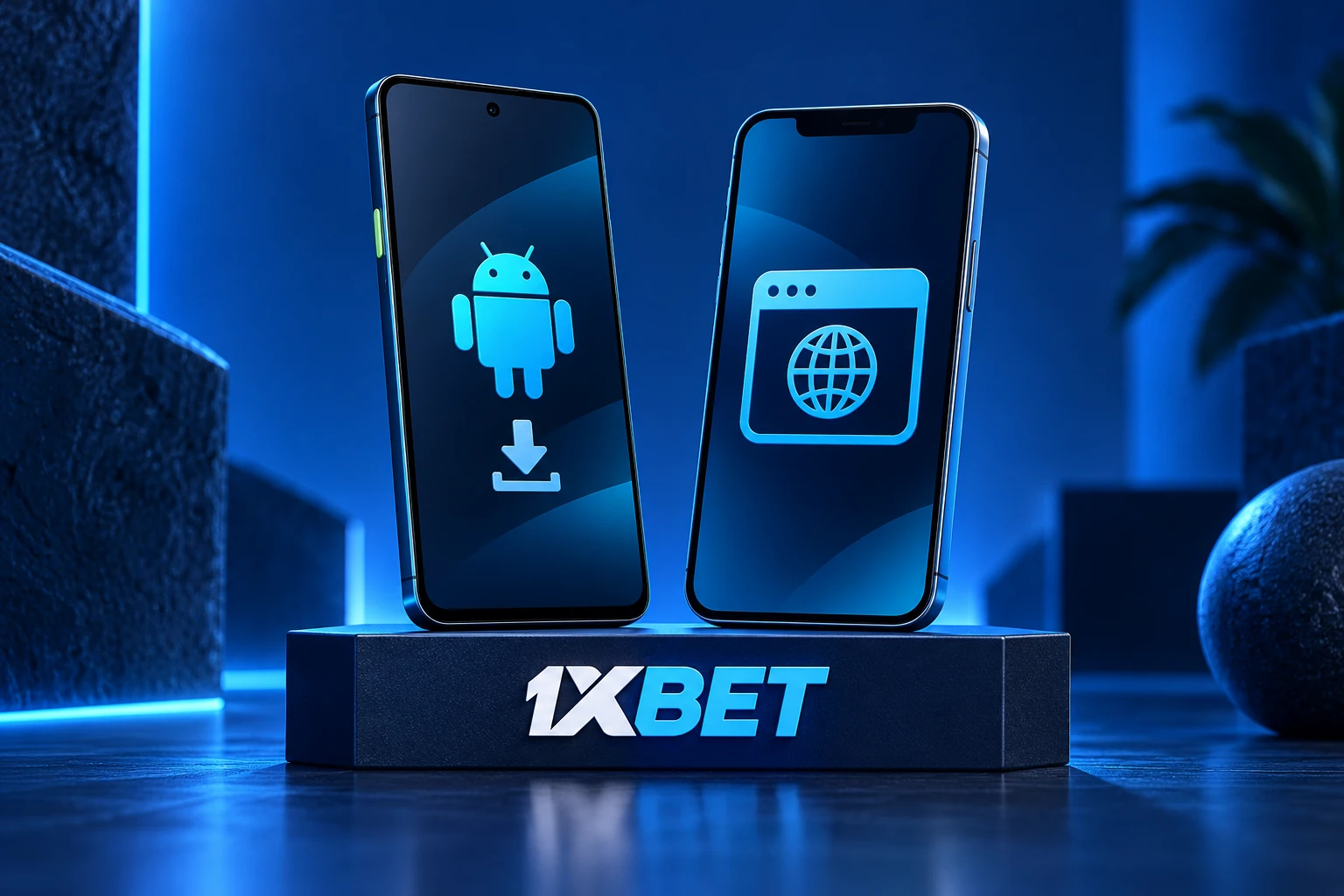 Android download and mobile browser concepts displayed on two phones above a 1XBET plinth.